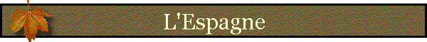 L'Espagne